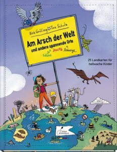 Buchcover: Am Arsch der Welt und andere spannende Orte 