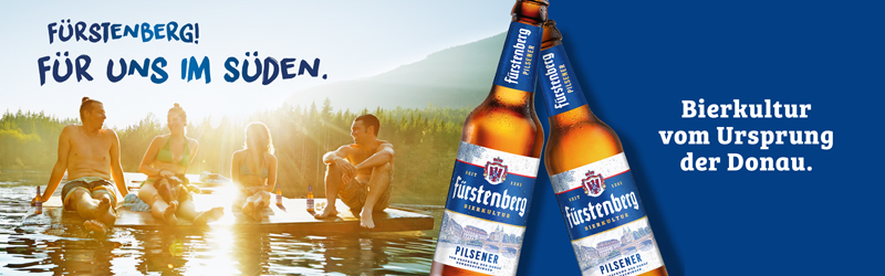 Fürstenberg! Für uns im Süden. Fürstenberg! Für uns im Süden.