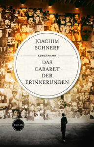 Das Cabaret
der Erinnerung