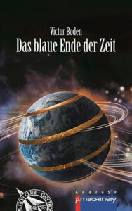 Buchcover: Das blaue Ende der Zeit