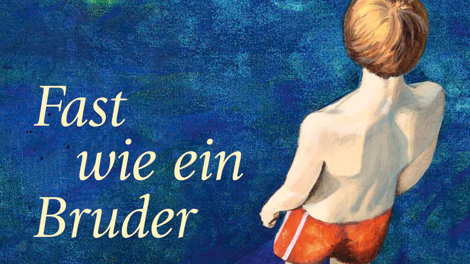 Buchcover: Fast wie ein Bruder