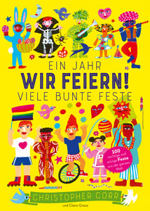 Buch-Cover: Wir feiern! Ein Jahr viele bunte Feste
