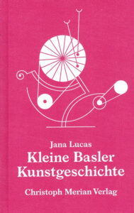 Buchcover: Kleine Basler Kunstgeschichte