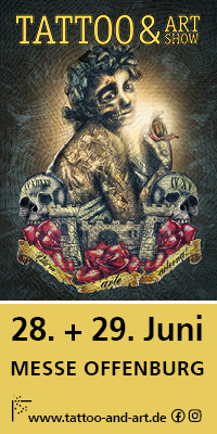 Messe Offenburg Tattoo von 30.05 bis 29.06