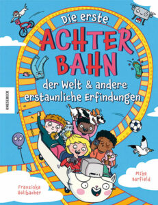 Buchcover: Die erste Achterbahn der Welt
