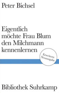 Eigentlich möchte Frau Blum den Milchmann kennenlernen Buchcover