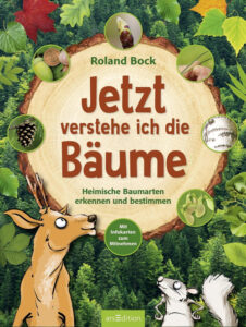 Buchcover: Jetzt verstehe ich die Bäume 