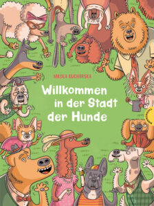 Buchcover: Willkommen in der Stadt der Hunde